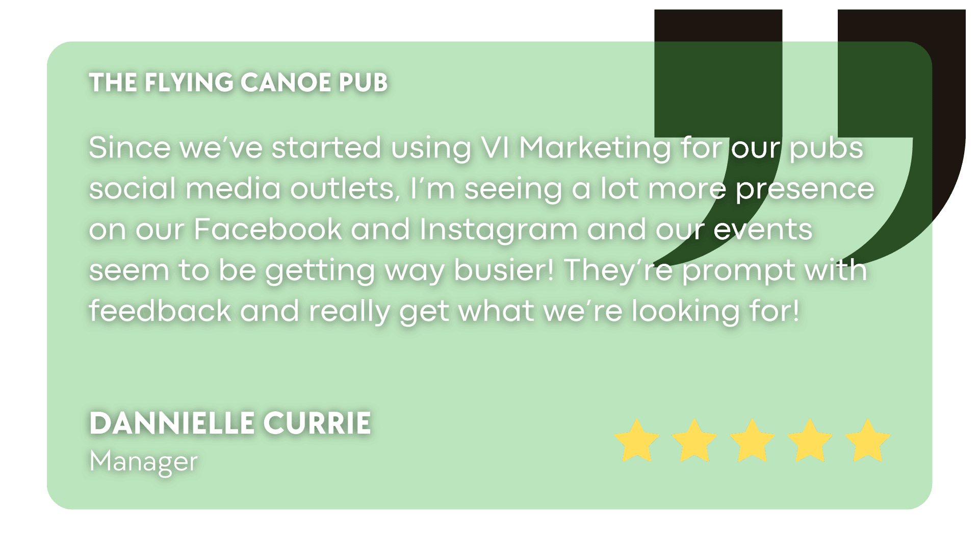Testimonial - The Flying Canoe Pub